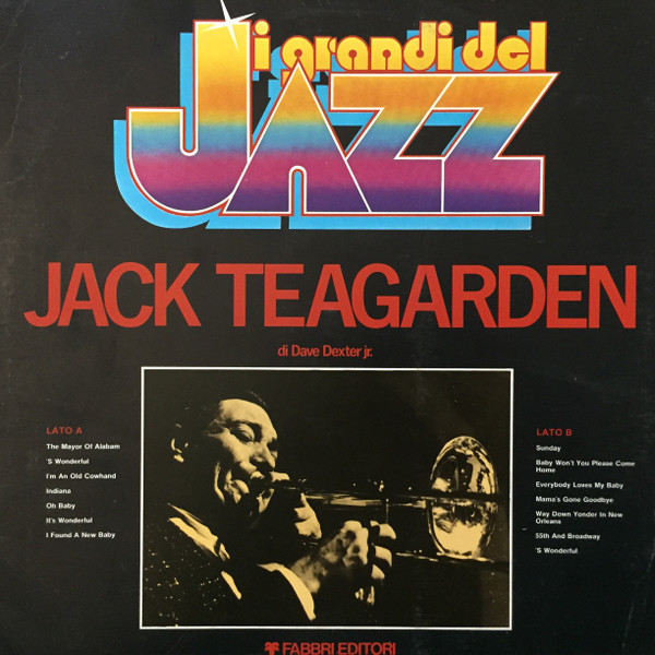 Jack Teagarden - Jack Teagarden | Fabbri Editori (GdJ 45) - main