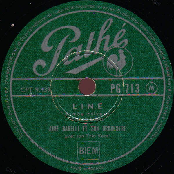 Aimé Barelli Et Son Orchestre - Line / Quel Temps Fait-Il A Paris | Pathé (PG 713)