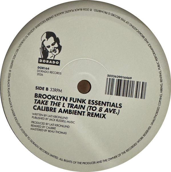 Brooklyn Funk Essentials - Take The L Train (To 8th Ave.) (Calibre Remixes) | Dorado Records Ltd. (DOR164) - 2