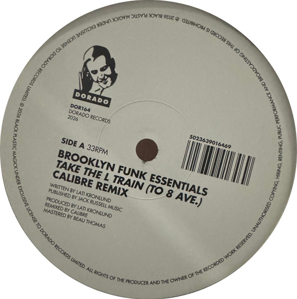 Brooklyn Funk Essentials - Take The L Train (To 8th Ave.) (Calibre Remixes) | Dorado Records Ltd. (DOR164) - main