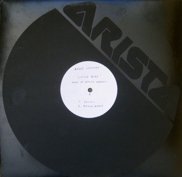 Annie Lennox - Little Bird (House Of Gypsies Remixes) | Arista (ADP-2551)