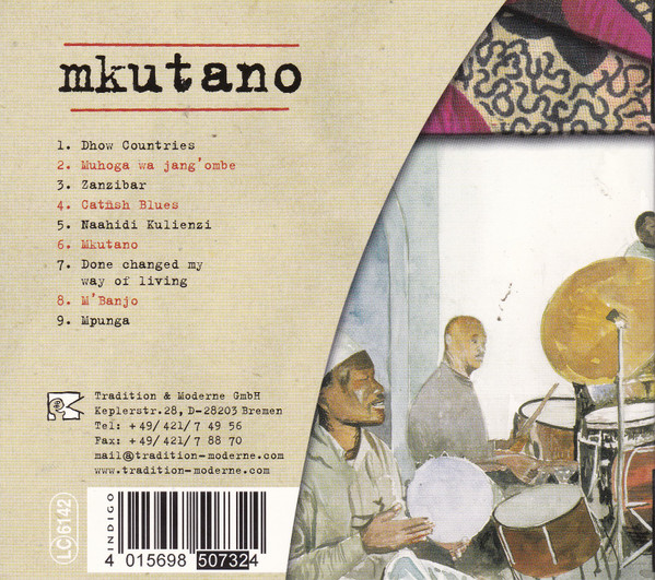 Taj Mahal Meets The Culture Musical Club Of Zanzibar - Mkutano | Tradition & Moderne (T&M 031) - 2 Taj Mahal Meets The Culture Musical Club Of Zanzibar - Mkutano | Tradition & Moderne (T&M 031) - 2
