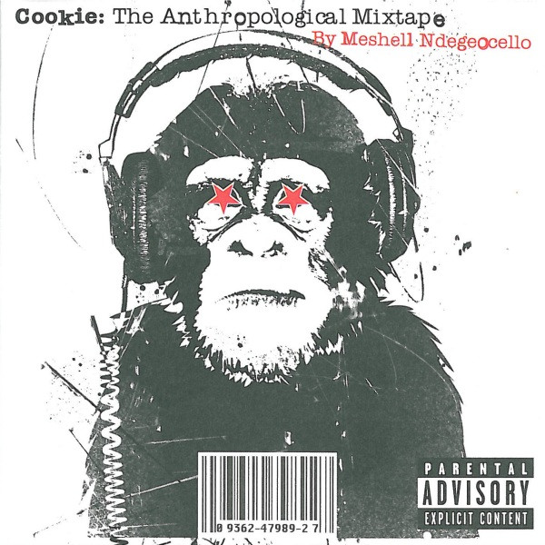 Me'Shell NdegéOcello - Cookie: The Anthropological Mixtape | Maverick (9362-47989-2) Me'Shell NdegéOcello - Cookie: The Anthropological Mixtape | Maverick (9362-47989-2)