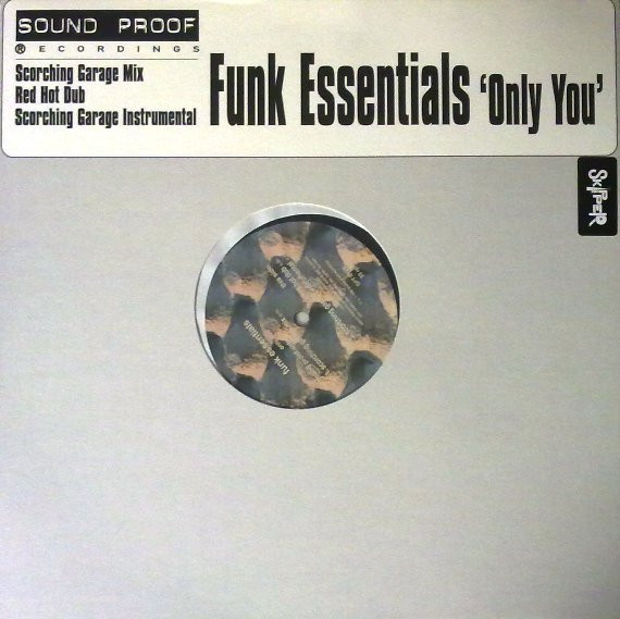 Funk Essentials - Only You | Sound Proof Recordings (SPT 012) Funk Essentials - Only You | Sound Proof Recordings (SPT 012)