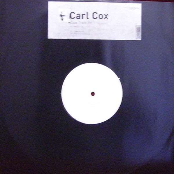 Carl Cox - Club Traxx Vol. 1 | Trust The DJ (TTDJVEP001)