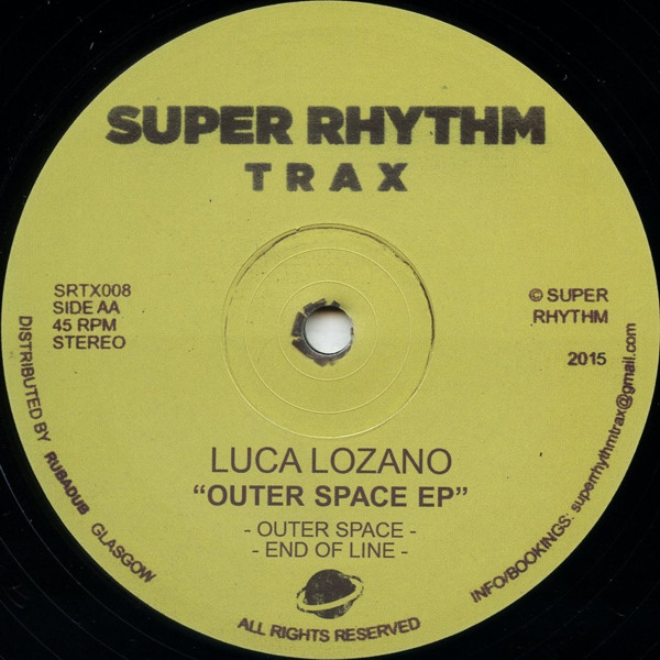 Luca Lozano - Outer Space EP | Super Rhythm Trax (SRTX008)