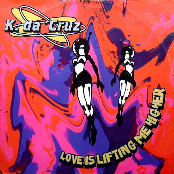 K. Da Cruz - Love Is Lifting Me Higher | More Vinyl (851 947-1)