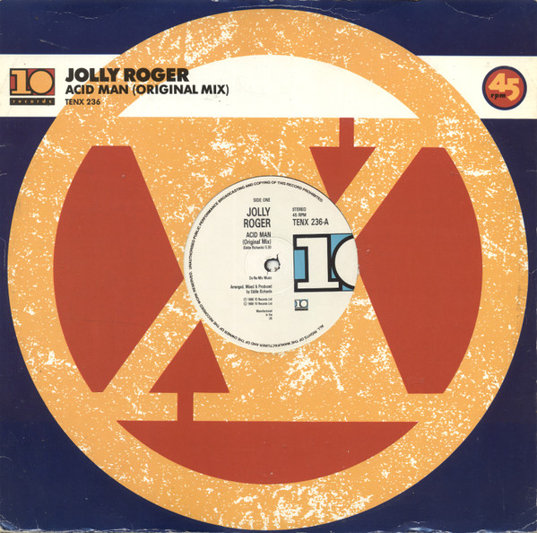 Jolly Roger - Acid Man (Original Mix) | 10 Records (TENX 236)