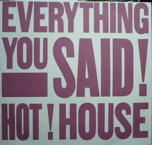 Hot House - Everything You Said | Deconstruction (PT 42846)