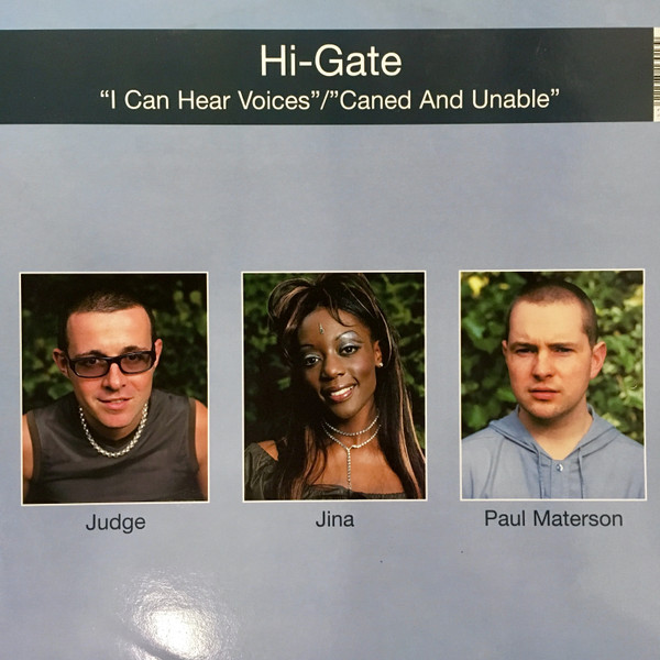 Hi-Gate - I Can Hear Voices / Caned And Unable | B² (BB 030013-12)