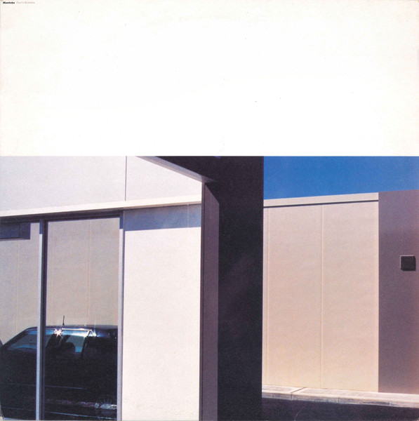 Manitoba - Paul's Birthday | Leaf (DOCK 26) - main