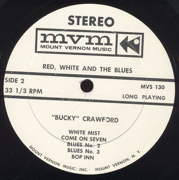 Bucky Crawford - Red, White And The Blues | Mount Vernon Music (MVS 130) - 4 Bucky Crawford - Red, White And The Blues | Mount Vernon Music (MVS 130) - 4