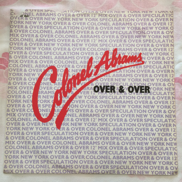 Colonel Abrams - Over And Over | MCA Records (MCAT 1041)