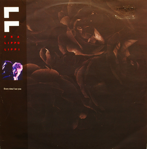 Fra Lippo Lippi - Every Time I See You | Virgin (VS 854-12) - main