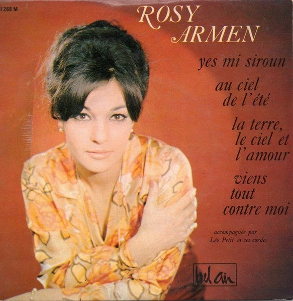 Rosy Armen - Yes Mi Siroun | Bel Air (211 268)