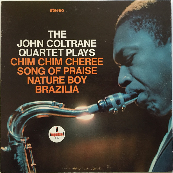 The John Coltrane Quartet - The John Coltrane Quartet Plays | Impulse! (AS-85)