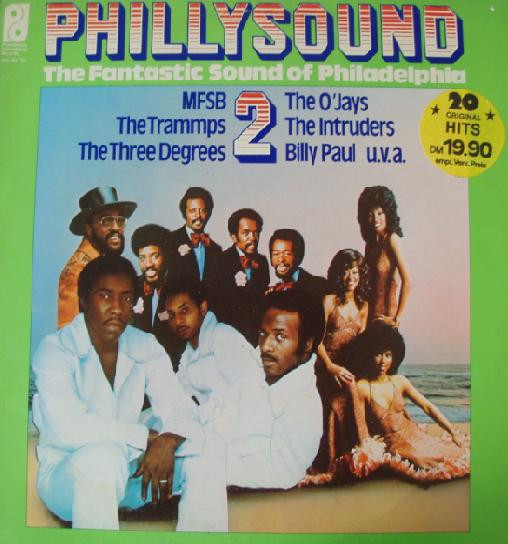 Various - Phillysound 2 - The Fantastic Sound Of Philadelphia | Philadelphia International Records (PIR 80733)