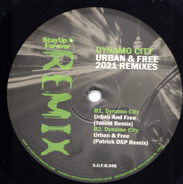 Dynamo City - Urban & Free 2021 Remixes | Stay Up Forever Remix (S.U.F.R.046) - 2