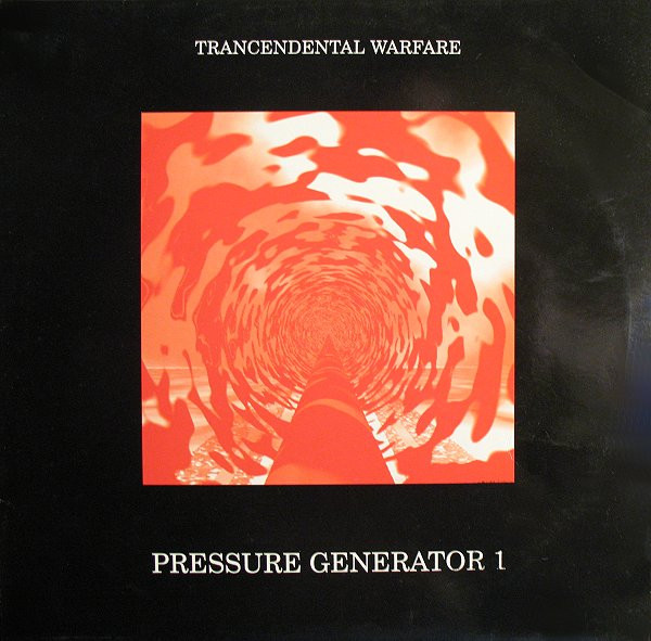Pressure Generator 1 - Trancendental Warfare | Music Man Records (MMI 9429)