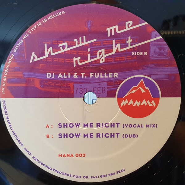 DJ Ali  &  T. Fuller - Show Me Right | Manali Records (MANA 003) - 3