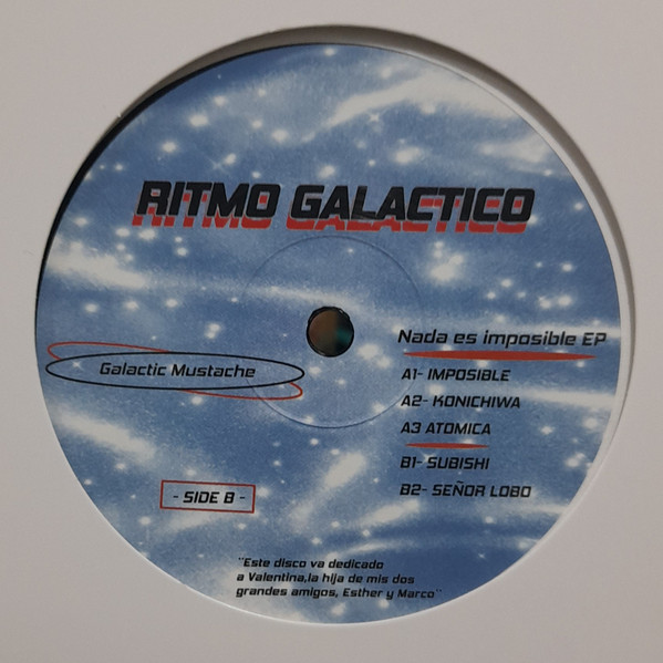 Galactic Mustache - Nada Es Imposible Ep | Ritmo Galactico (RG001)