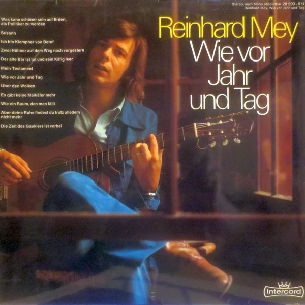 Reinhard Mey - Wie Vor Jahr Und Tag | Intercord (28 590-8 U) - 3