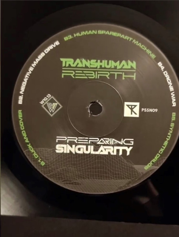 Transhuman Rebirth - Preparing Singularity | Wave Tension Records (W10.13)