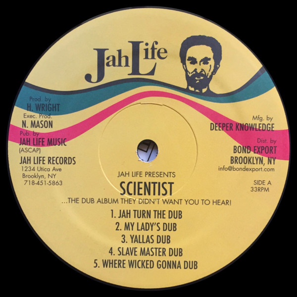 Scientist - ...The Dub Album They Didn't Want You To Hear! | Jah Life (JL-027)