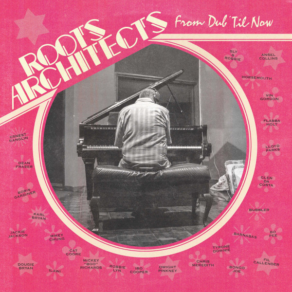 Roots Architects - From Dub ´Til Now | Fruits Records (FTR068)