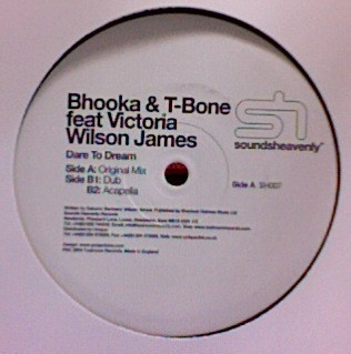 Bhooka & T-Bone feat Victoria Wilson-James - Dare To Dream | Soundsheavenly Recordings (SH-007)