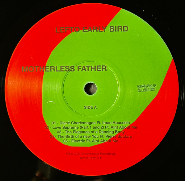 Lefto Early Bird - Motherless Father | Brownswood Recordings (BWOOD0352LP) - 3