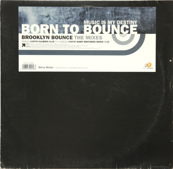 Brooklyn Bounce - Born To Bounce (Music Is My Destiny) (The Mixes) | Dance Division (DAD 670925 8) - 2