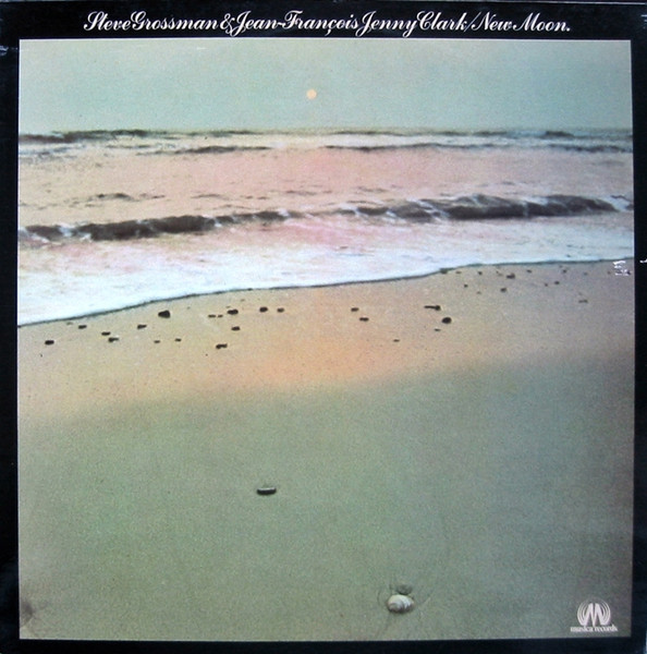 Steve Grossman & J.-F. Jenny-Clark - New Moon | Musica Records (MUS 3027)