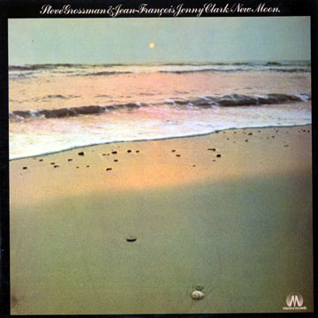 Steve Grossman & J.-F. Jenny-Clark - New Moon | Musica Records (MUS 3027) - 3