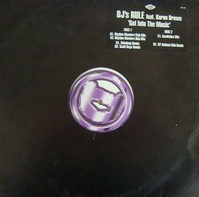 DJ's Rule Feat. Karen Brown - Get Into The Music | Distinct'ive Records (DP 27)