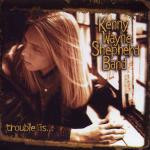 Kenny Wayne Shepherd Band - Trouble Is... | Revolution (W2 24689) - main