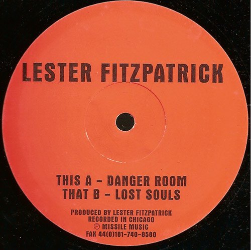 Lester Fitzpatrick - Danger Room / Lost Souls | Missile Records (Missile 28)