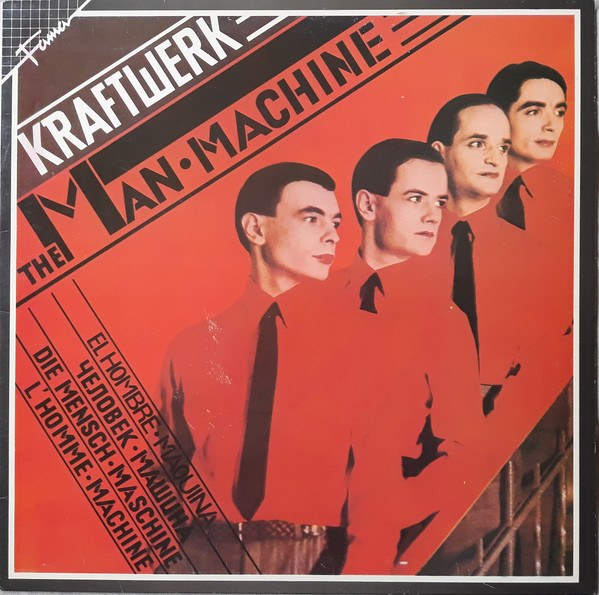 Kraftwerk - The Man Machine | EMI (056 18 5444 1)