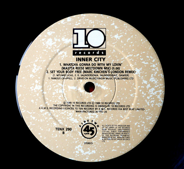 Inner City - Whatcha Gonna Do With My Lovin' | 10 Records (TENX 290) - 4 Inner City - Whatcha Gonna Do With My Lovin' | 10 Records (TENX 290) - 4
