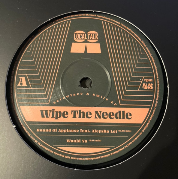 Wipe The Needle - Screwface & Smile EP | Local Talk (LT 117)
