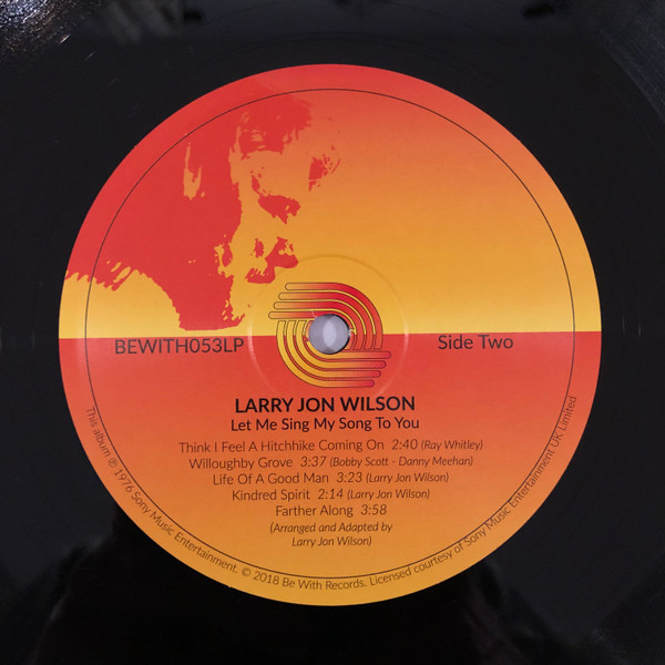 Larry Jon Wilson - Let Me Sing My Song To You | Be With Records (BEWITH053LP) - 4