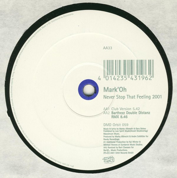 Mark 'Oh - Never Stop That Feeling 2001 | Orbit Records (DMD Orbit 059) - 3