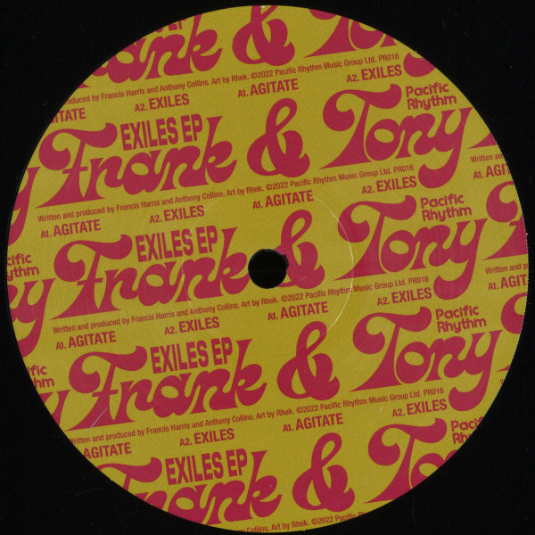 Frank and Tony - Exiles EP | Pacific Rhythm (PR016)