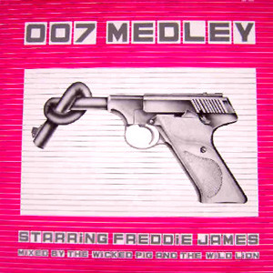 Freddie James - 007 Medley | Unidisc (UNI.1030) Freddie James - 007 Medley | Unidisc (UNI.1030)