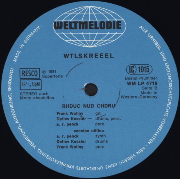 A.R. Penck - WTLSKREEEL | Weltmelodie (WM-LP-4719) - 4