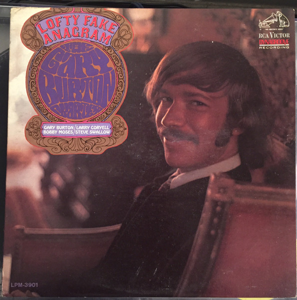 Gary Burton Quartet - Lofty Fake Anagram | RCA Victor (LPM-3901)