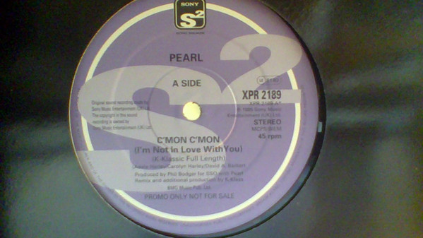 Pearl - C'mon C'mon (I'm Not In Love With You) | Sony Soho Square (XPR 2189) Pearl - C'mon C'mon (I'm Not In Love With You) | Sony Soho Square (XPR 2189)