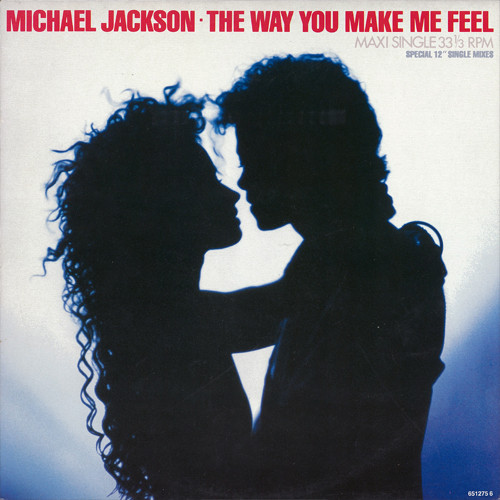 Michael Jackson - The Way You Make Me Feel (Special 12" Single Mixes) | Epic (651275 6) - main