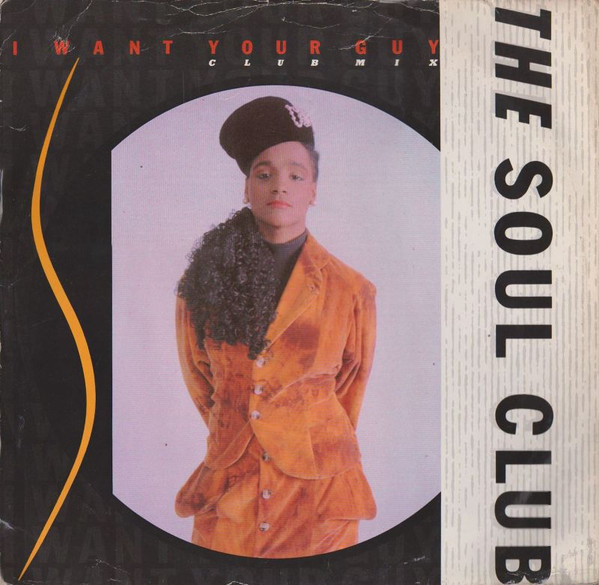 Soul Club - I Want Your Guy | Cooltempo (COOLX 135)