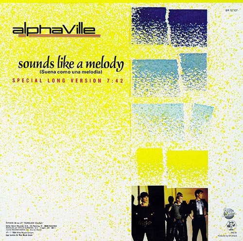 Alphaville - Sounds Like A Melody = Suena Como Una Melodía (Special Long Version) | Sanni Records (BR 12107)